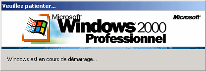Ecran de démarrage de Windows 2000