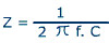 Z=1/2.pi.f.C